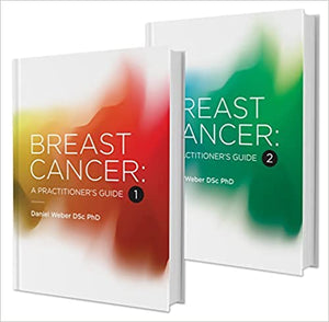 Breast Cancer A Practitioner's Guide Volume 1 and 2